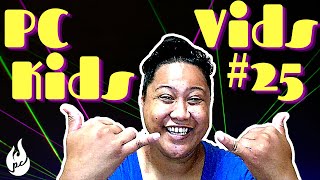 PC Kids Vids #25