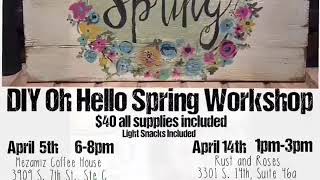 DIY Oh Hello Spring Workshop by the Lost Merchant