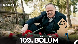 Karadayı 109. Bölüm