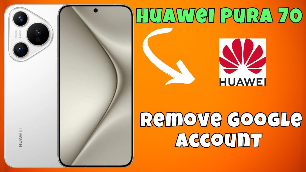 How to Remove Google Account Huawei Pura 70 How to Remove Google Account Huawei Pura 70