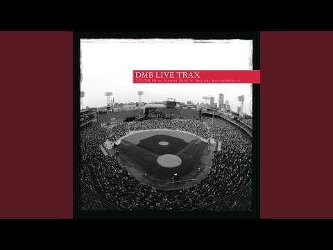 Anyone Seen the Bridge? (Live at Fenway Park, Boston, MA - July 2006)