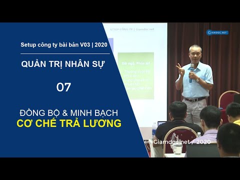 Quản trị nhân sự | Đồng bộ & Minh bạch cơ chế chi trả lương và thu nhập cho người lao động