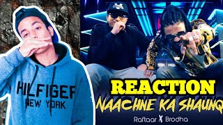 Raftaar Brodha V Naachne Ka Shaunq 34 Reaction 34 Raftaar Brodha V Naachne Ka Shaunq 34 Reaction 34