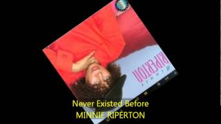 Watch Minnie Riperton Never Existed Before video