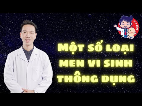 Một số loại men vi sinh thông dụng dành cho bé | Bác Sĩ Đăng