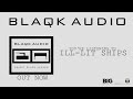 BLAQK AUDIO - Ill-Lit Ships (Album Track)