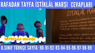 Rafadan Tayfa İsti̇klal Marşi Metni Cevapları 6.Sınıf Türkçe Ders Kitabı Sayfa90 91 92 93 94 95 99