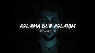 Süleyman Çapar - Ağlama Ben Ağlarım (Can Ozan Cover)