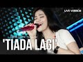 TIADA LAGI - DONA LEONE | Woww VIRAL Suara Menggelegar BUMIL Lady Rocker Indonesia | SLOW ROCK