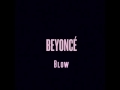Beyoncé - Blow (Official Audio)