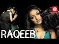 Raqeeb - Bollywood Romantic Action Drama Movie | Jimmy Shergill, Sharman Joshi, Tanushree Dutta
