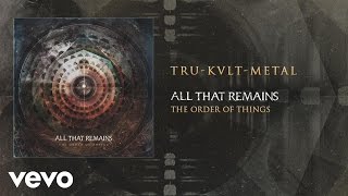 All That Remains - Tru-Kvlt-Metal (Audio)
