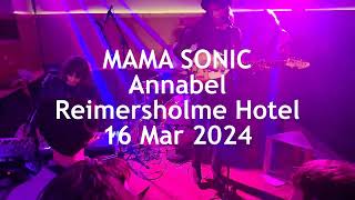 Watch Mama Sonic Annabel video