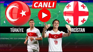 Türki̇ye Gürci̇stan Maçi Canli İzle Efootball 21 Türkçe Oyun