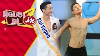 Nam Vương thế giới vừa đẹp trai lại còn biết diễn xiếc khiến hội chị em điêu đứng | Người Bí Ẩn 2019