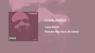 Watch Limp Bizkit Crack Addict video