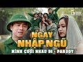 30Shine TV | Đỗ Duy Nam | Ngày Nhập Ngũ (Mình Cưới Nhau Đi Parody)