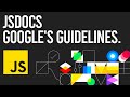 JavaScript Documentation Following Google Coding Style Guide - JSDocs