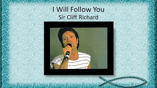 Watch Cliff Richard Ill Follow You video