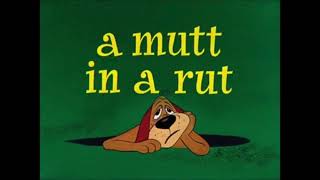 Looney Tunes - A Mutt In A Rut Score With Sound Fx