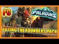 Buying the founders pack for Paladins AGAIN...