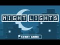 Night Lights [Walkthrough]