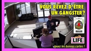 Comment devenir un gangster (avec Smile life)