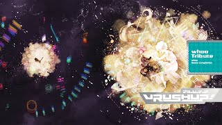 【Vrush Up!】-Whoo Tribute- クロスフェード