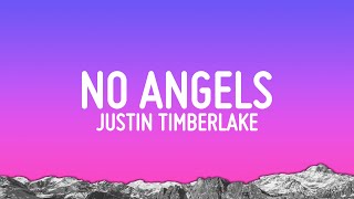 Justin Timberlake - No Angels (Lyrics)