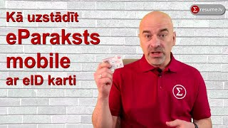 Kā izveidot eParaksts mobile ar eID karti