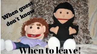 When Guest Dont Know When To Leave