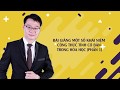 Học Tốt 10 - Thầy Vũ Khắc Ngọc - Một số khái niệm công thức tính cơ bản trong Hóa học (phần 1)