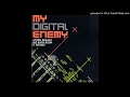 My Digital Enemy - Storm Breaks HQ