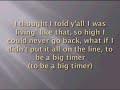 Big Timer- Kevin Rudolf~LYRICS~