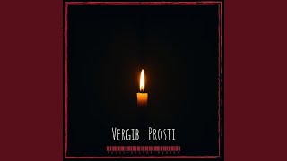Vergib , Prosti