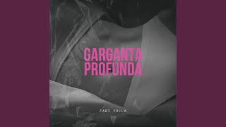 Garganta Profunda
