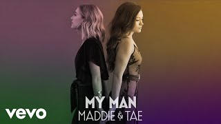 Watch Maddie  Tae My Man video