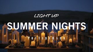 Light Up Summer Nights