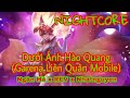 Nightcore: Dưới Ánh Hào Quang (Garena Liên Quân Mobile) - Ngân Hà x REV x Nhatnguyen