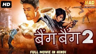 BANG BANG 2 (2019) New Released Full Hindi Dubbed Movie | Hollywood Action Movie In Hindi