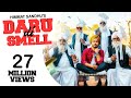 Daru Di Smell - (Full HD) - Himmat Sandhu | Punjabi Songs 2019