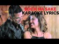 Soch Na Sake KARAOKE + INSTRUMENTAL | Airlift | Arijit Singh, Tulsi Kumar | Bollywood Songs