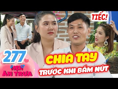 Hẹn Ăn Trưa 277 ICa mai mối NHANH NHẤT LỊCH SỬ, vừa gặp chàng tài xế U30 cô nàng TỪ CHỐI HẸN HÒ luôn