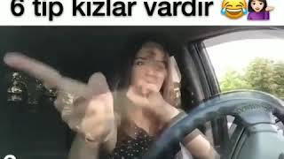 Arabada 6 Tip Kız Vardır