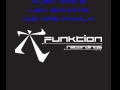 Alex Del Amo & Les Schmitz "We Are Family - Funktion Recordings Inc