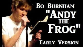 Watch Bo Burnham Andy The Frog video