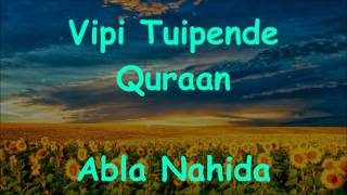 Vipi Tuipende Quraan