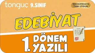 9.Sınıf Edebiyat 1.Dönem 1.Yazılıya Hazırlık