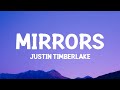 Justin Timberlake - Mirrors (Lyrics)