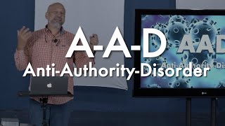 A-A-D "Anti Authority Disorder"